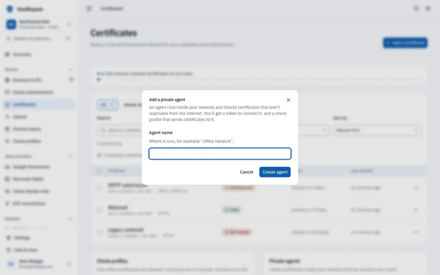 The Add a private agent dialog over the Certificates page, asking for an agent name such as Office network.